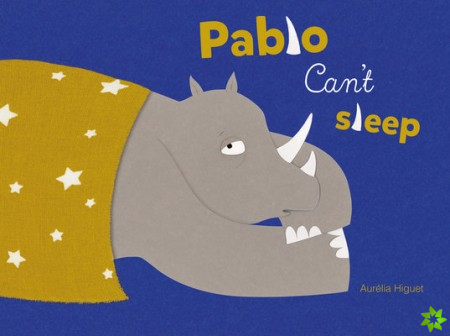 Pablo Can't Sleep