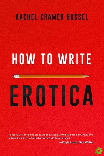 How To Write Erotica