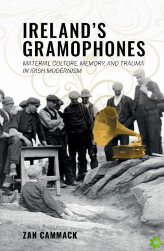 Ireland's Gramophones