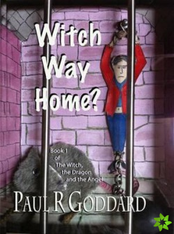 Witch Way Home (Book 1)