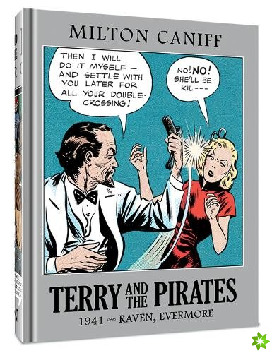 Terry and the Pirates: The Master Collection Vol. 7