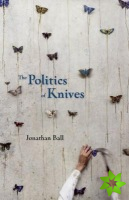 Politics of Knives