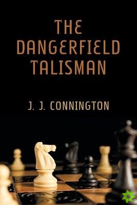 Dangerfield Talisman