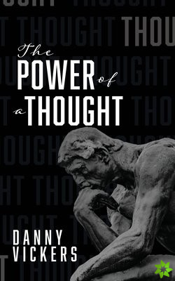 Power of a Thought