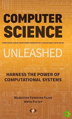 Computer Science Unleashed