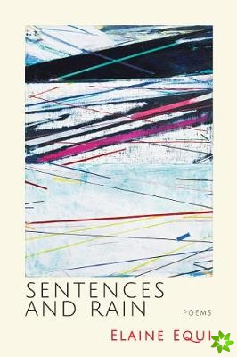 Sentences and Rain