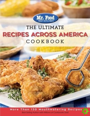 Ultimate Recipes Across America Cookbook