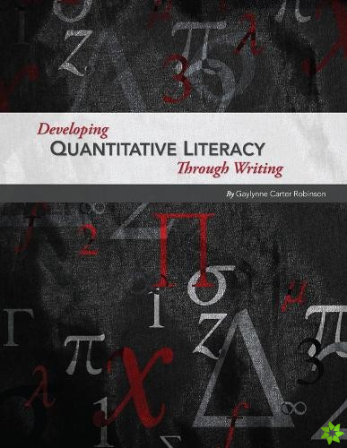 Developing Quantitative Literacy Through Writing