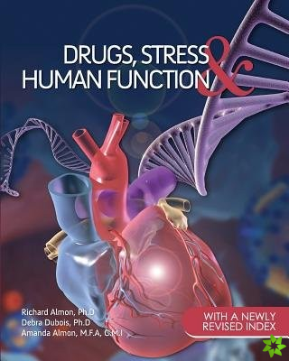 Drugs, Stress and Human Function