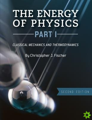 Energy of Physics, Part I