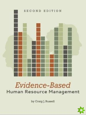 Evidence-Based Human Resource Management