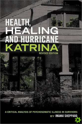Health, Healing and Hurricane Katrina