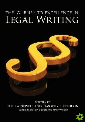 Journey to Excellence in Legal Writing