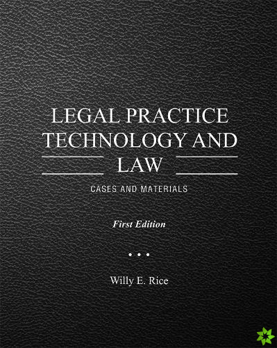 Legal Practice Technology and Law