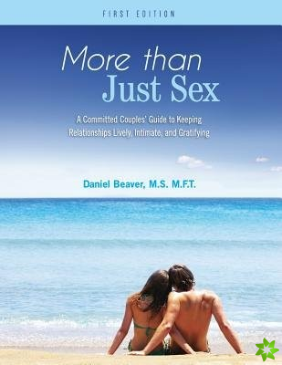 More Than Just Sex