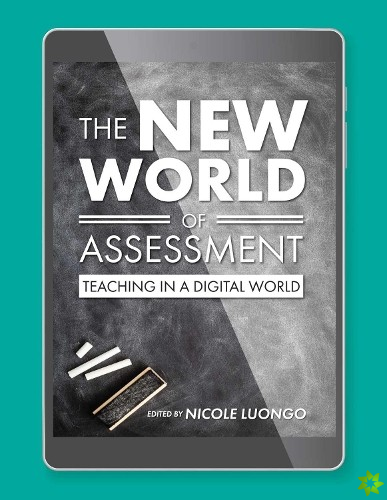 New World of Assessment