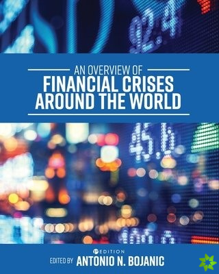 Overview of Financial Crises around the World