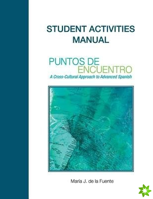 Puntos de encuentro: Student Activities Manual