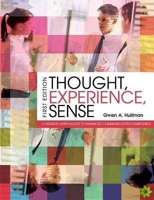 Thought, Experience, Sense
