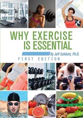 Why Exercise is Essential