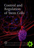 Control and Regulation of Stem Cells