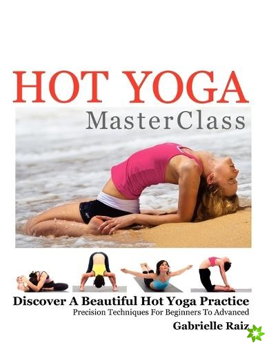 Hot Yoga MasterClass