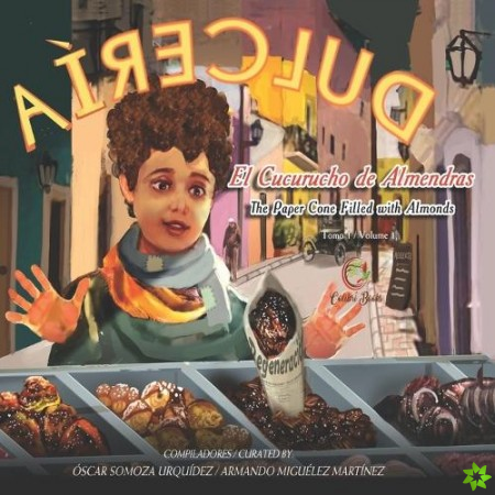Cucurucho de Almendras / The Paper Cone Filled with Almonds