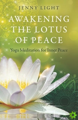 Awakening the Lotus of Peace
