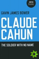 Claude Cahun  The Soldier with No Name