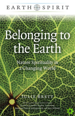 Earth Spirit: Belonging to the Earth