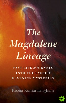 Magdalene Lineage, The
