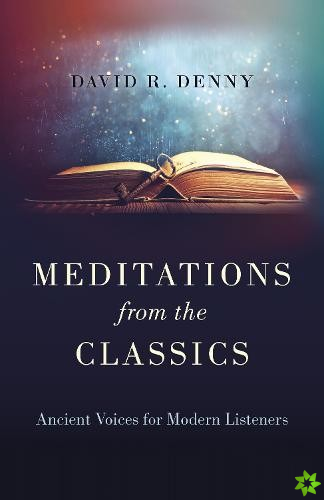 Meditations from the Classics