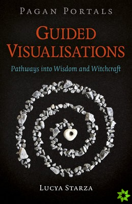 Pagan Portals - Guided Visualisations