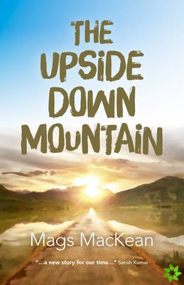 Upside Down Mountain, The
