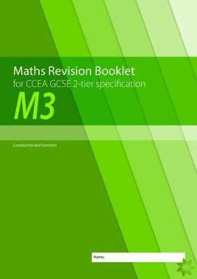 Maths Revision Booklet M3 for CCEA GCSE 2-tier Specification