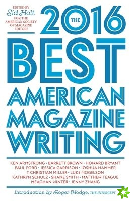 Best American Magazine Writing 2016