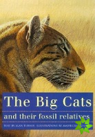 Big Cats and Their Fossil Relatives