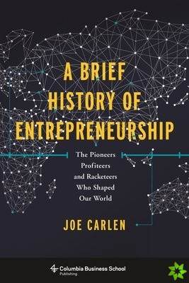 Brief History of Entrepreneurship