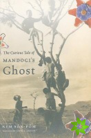 Curious Tale of Mandogi's Ghost