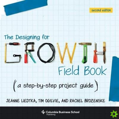 Designing for Growth Field Book
