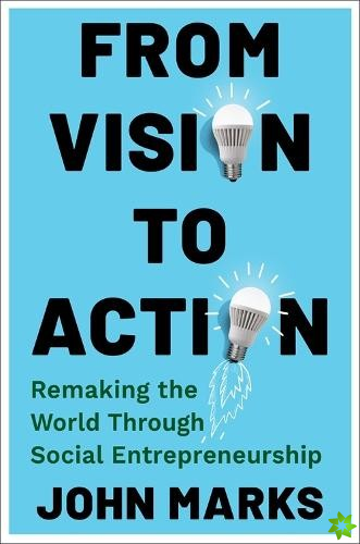 From Vision to Action