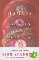 Humans, Beasts, and Ghosts
