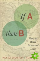 If A, Then B