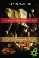 Incident at Antioch / LIncident dAntioche