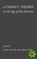 Literacy Theory in the Age of the Internet