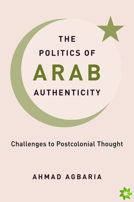 Politics of Arab Authenticity