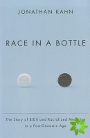 Race in a Bottle