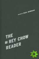 Rey Chow Reader