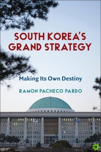 South Korea's Grand Strategy