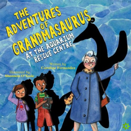 Adventures of Grandmasaurus